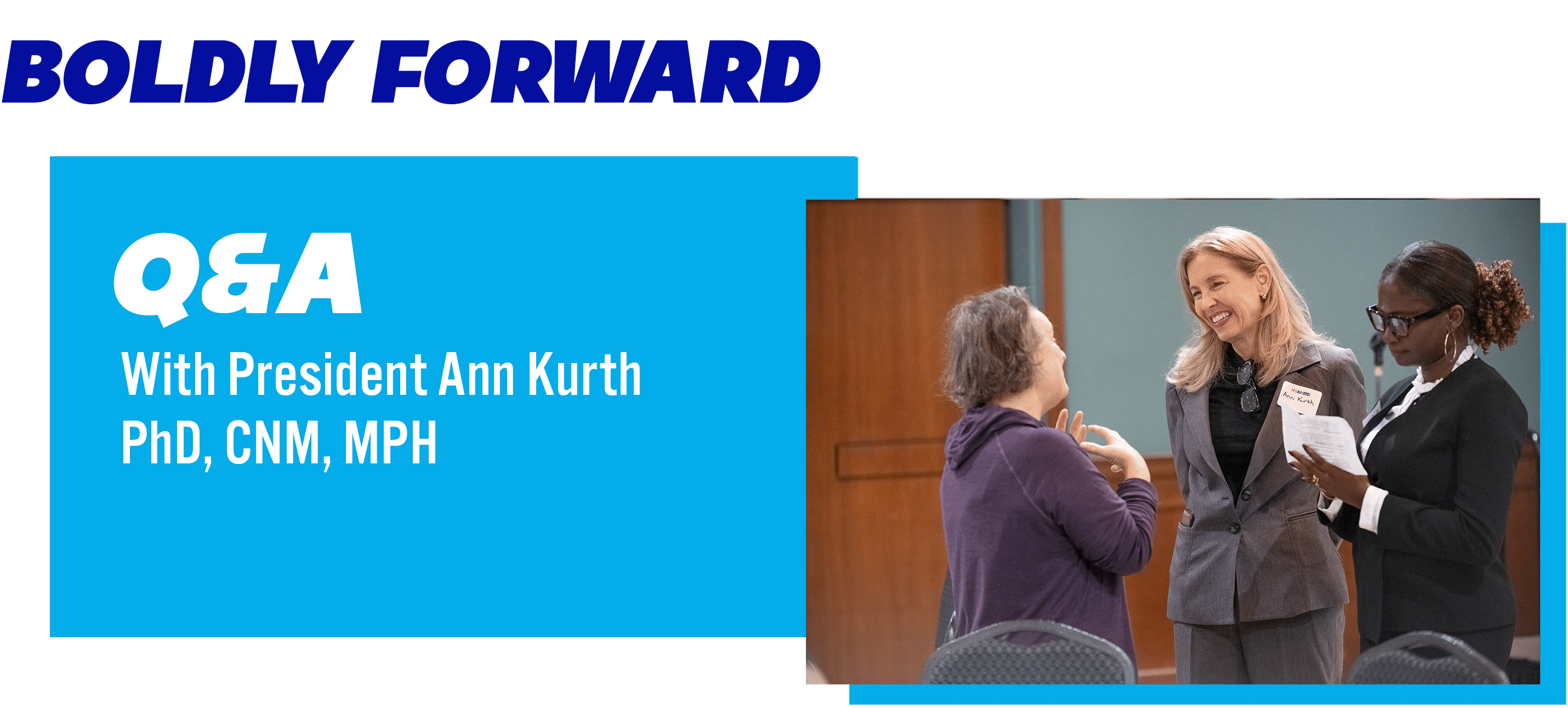 Q&A with President Ann Kurth